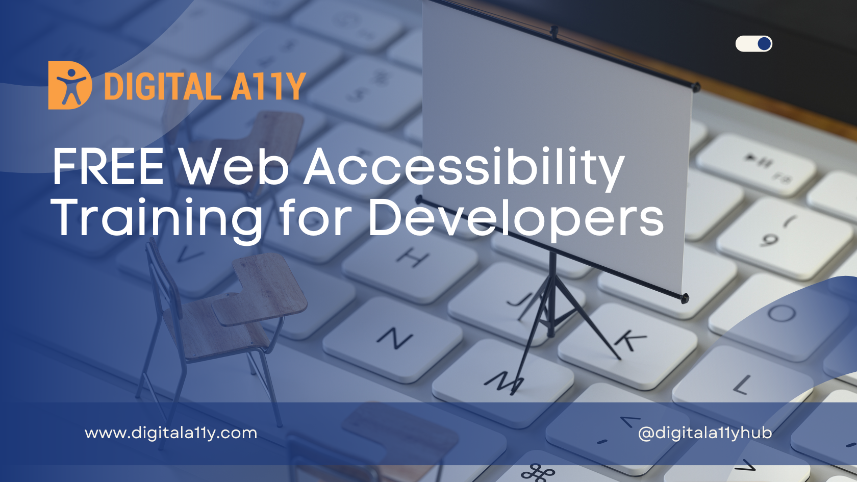 Registration now open for FREE Web Accessibility Training for Developers