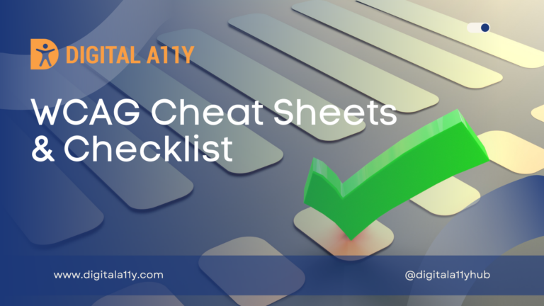 WCAG Cheat Sheets & Checklists