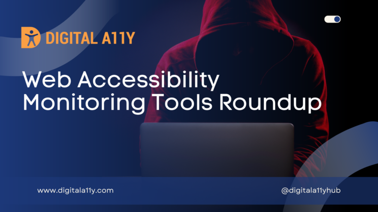 Web Accessibility Monitoring Software Roundup