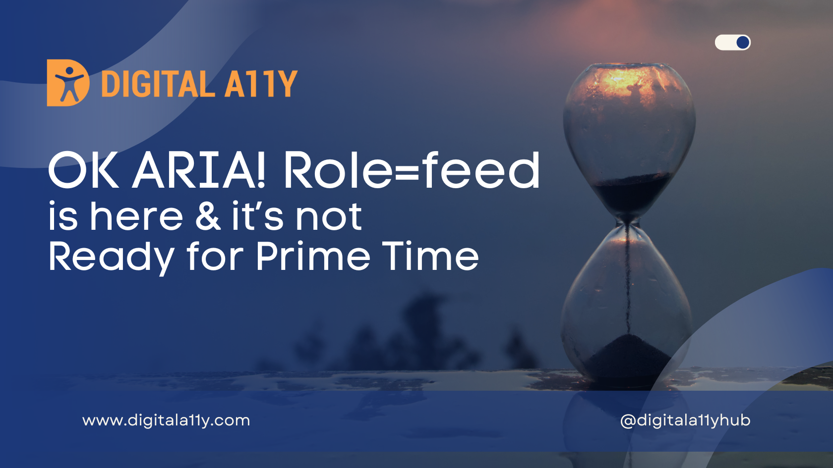 OK ARIA! Role=feed is here & it’s not ready for prime time