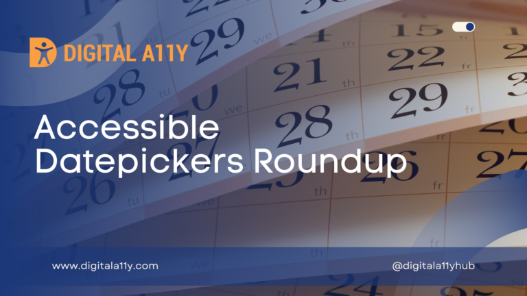 Accessible Date Pickers Roundup