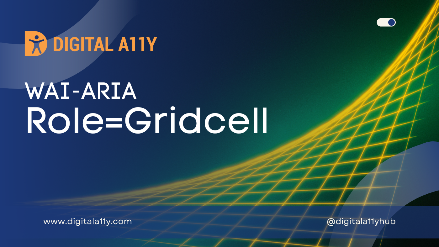 WAI-ARIA: Role=Gridcell