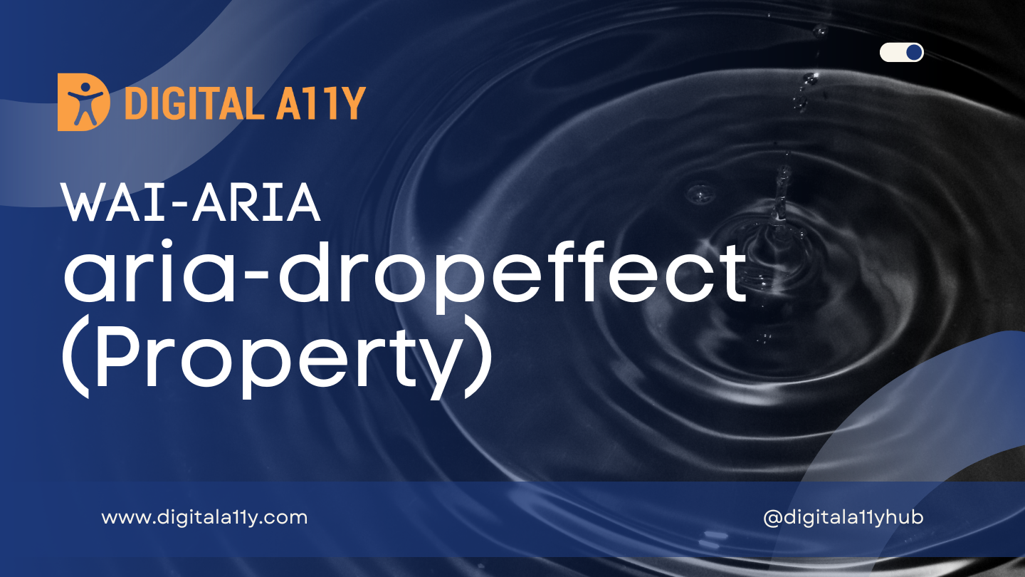 WAI-ARIA: aria-dropeffect (Property)