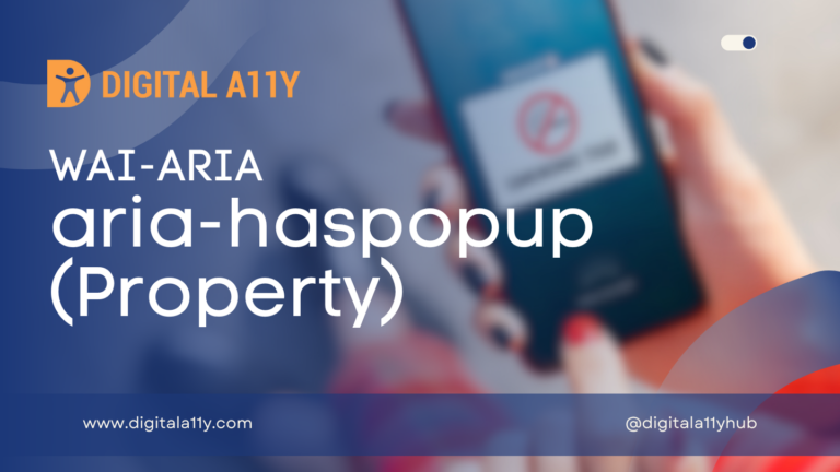 Short Guide on Using the ARIA-haspopup (Property)