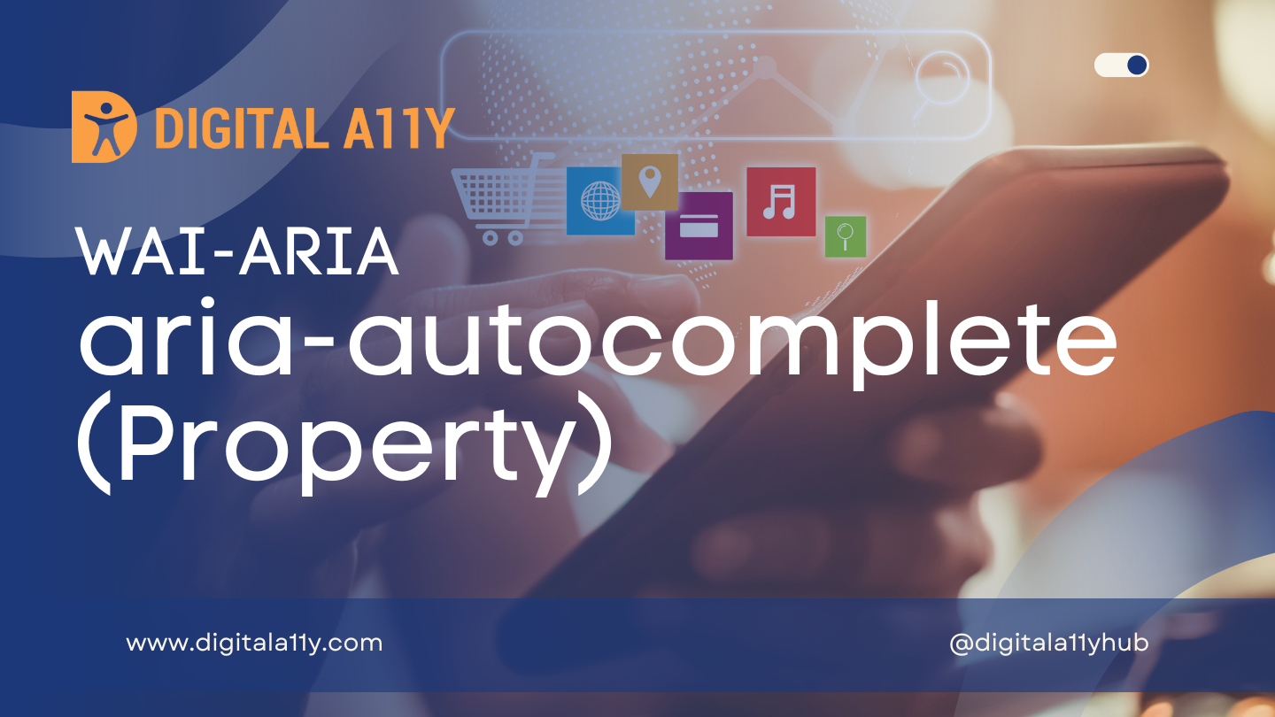 WAI-ARIA: aria-autocomplete (Property)