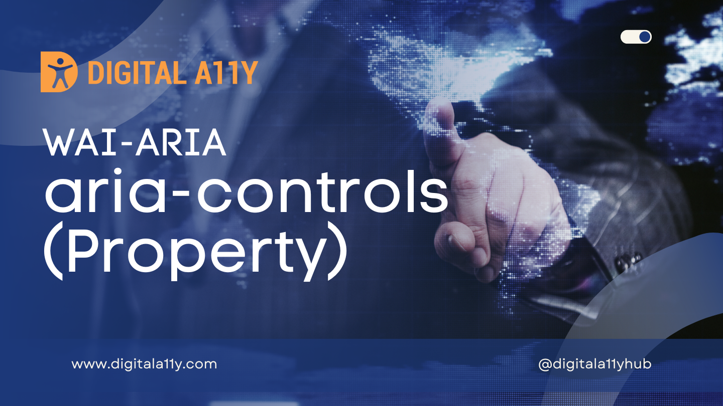WAI-ARIA: aria-controls (Property)