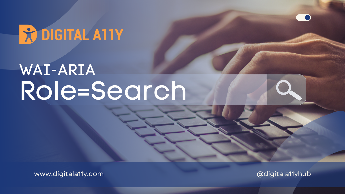WAI-ARIA: Role=Search