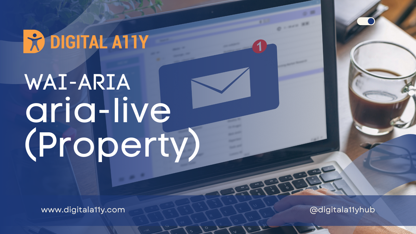 WAI-ARIA: aria-live (Property)