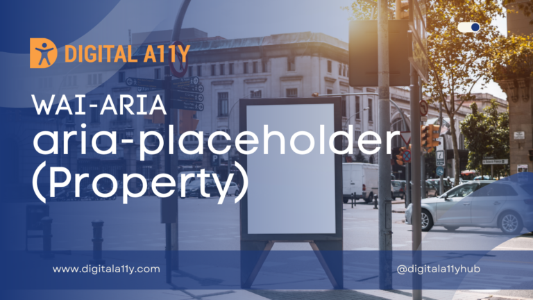 WAI-ARIA: aria-placeholder (Property)