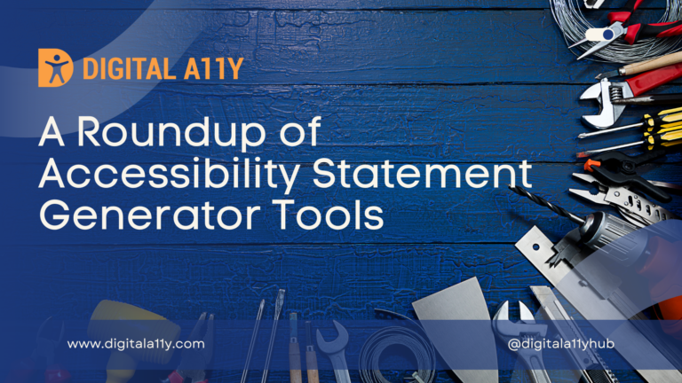 A Roundup of Accessibility Statement Generator Tools