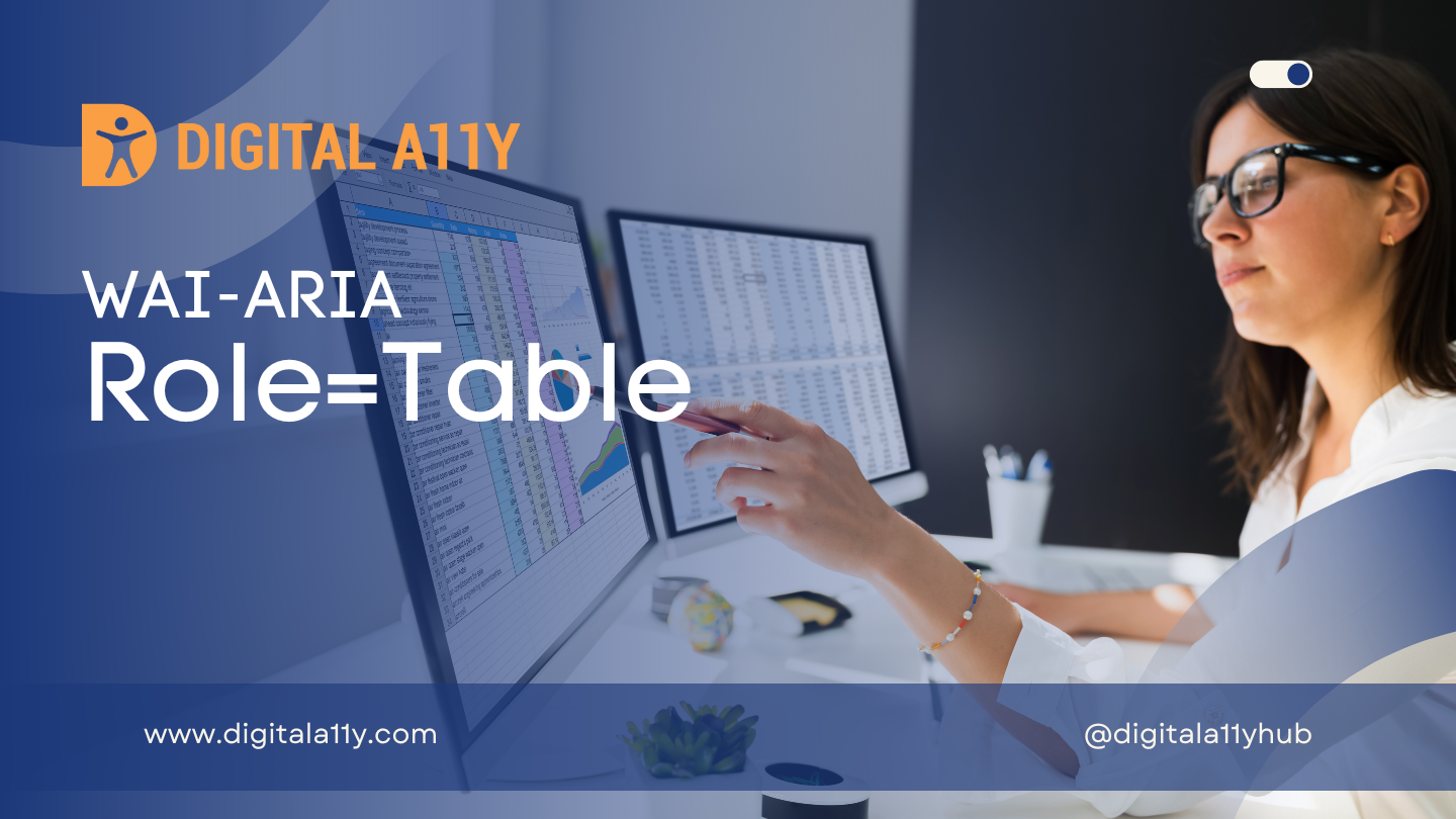 WAI-ARIA: Role=Table