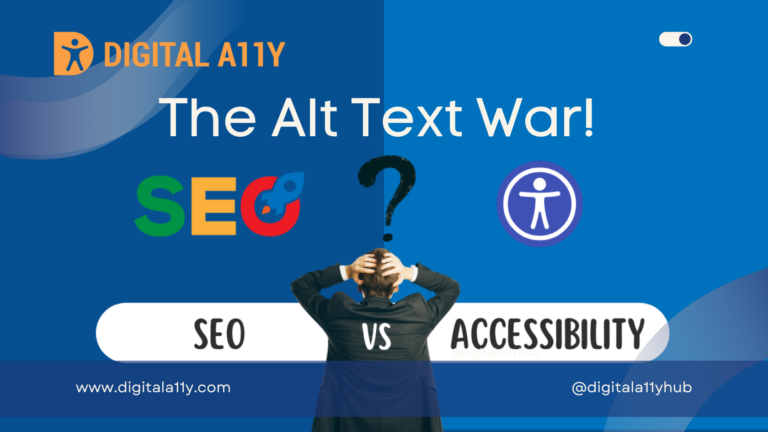 The Alt Text War! SEO VS Accessibility
