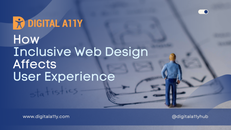 How Inclusive Web Design Affects User Experience