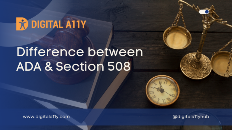 What is the Difference between ADA and Section 508?