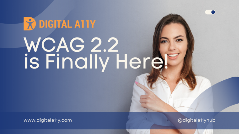 WCAG 2.2 is Finally Here!