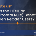 Does the HTML hr (horizontal Rule) Benefit Screen Reader Users?