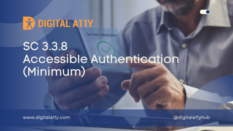 Understanding WCAG SC 3.3.8 – Accessible Authentication (Minimum)
