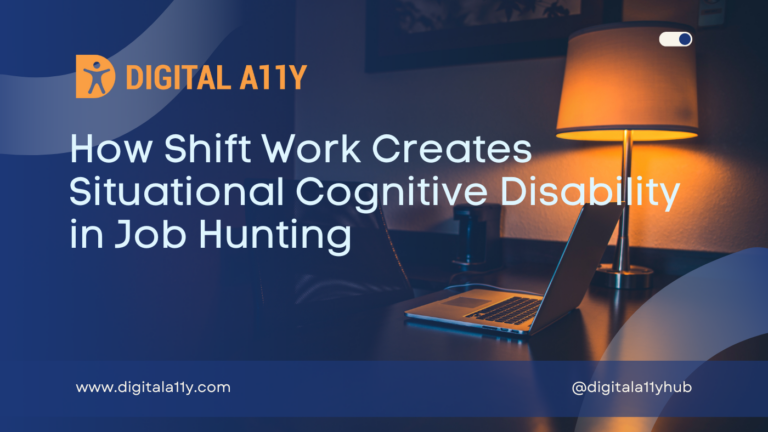 Navigating the Night: How Shift Work Creates Situational Cognitive Disability in Job Hunting